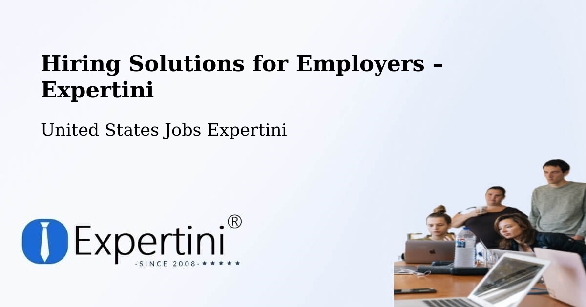 Hiring Solutions for Employers in Miami - Miami, United States Jobs Expertini