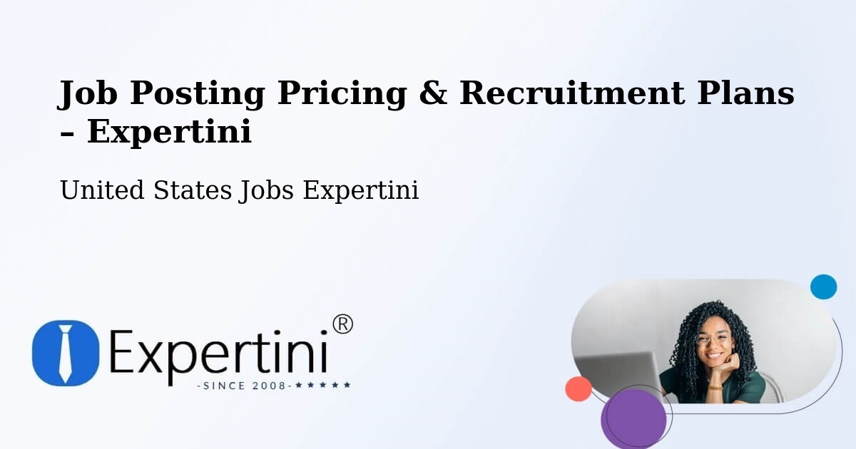 Job Posting Pricing & Recruitment Plans – Miami - Miami, United States Jobs Expertini